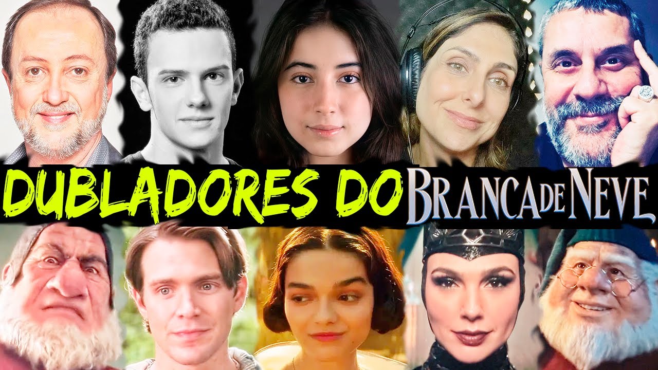 🎙️ Dubladores Brasileiros de Branca de Neve (2025) | Filme Dublado