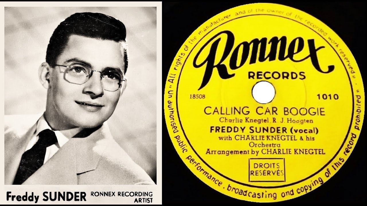 FREDDY SUNDER - Calling Car Boogie (second & early version) Ronnex Records
