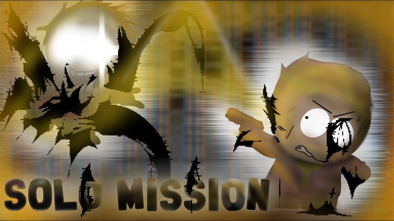 SOLO MISSION CONCEPT (South Park's Turmoil) [FLASHING LIGHTS!!!]