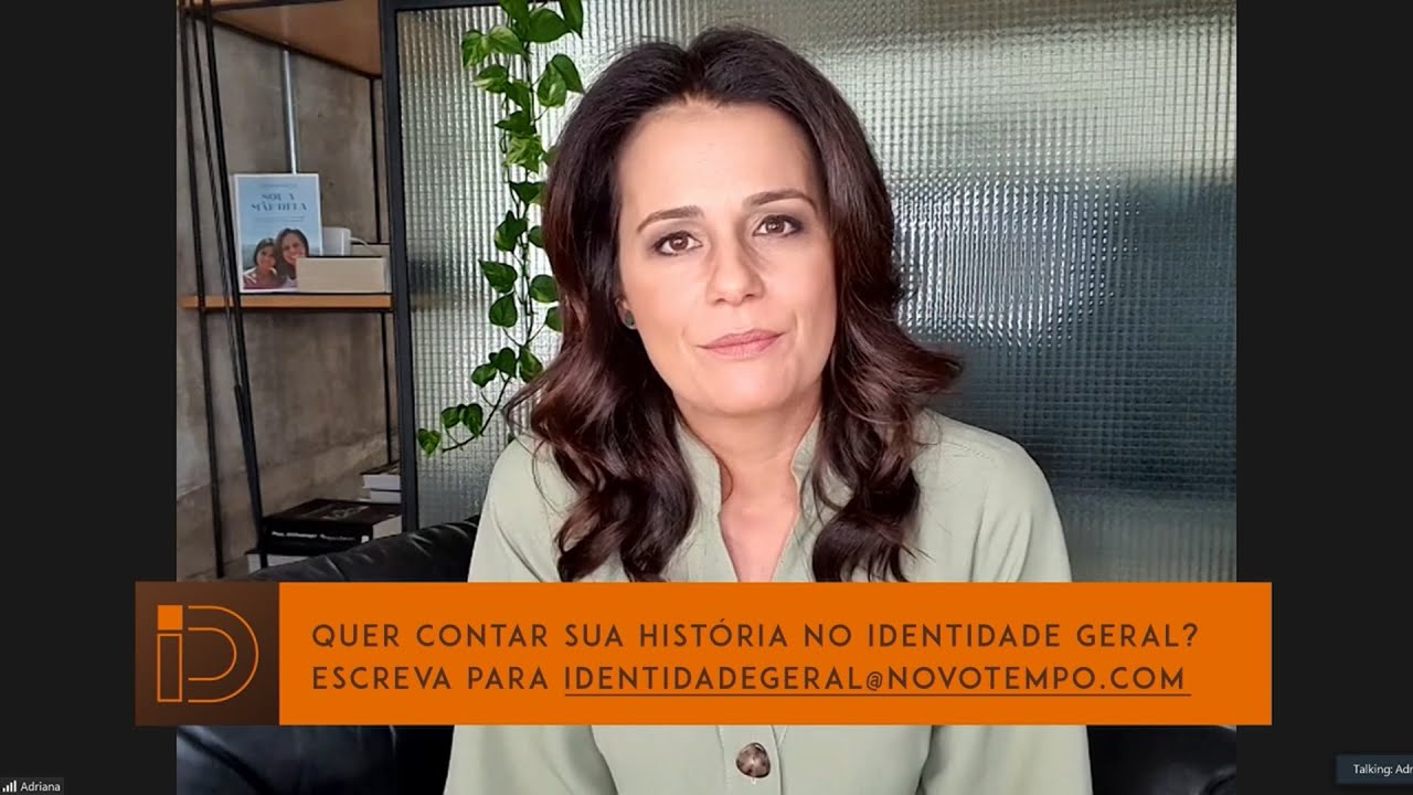 Adriana Araújo | Identidade Geral 20 07 2021
