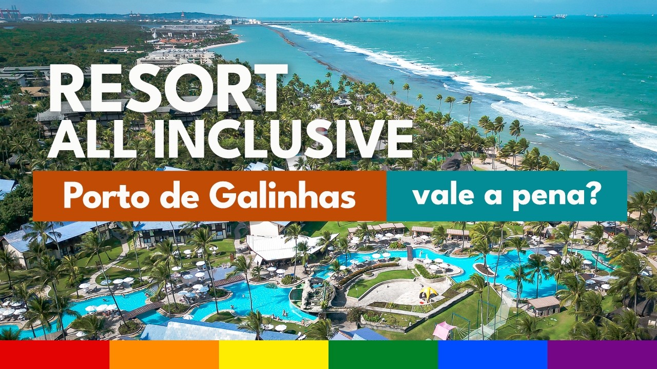 SUMMERVILLE Resort All Inclusive em PORTO DE GALINHAS - Preços e Cupom de Desconto