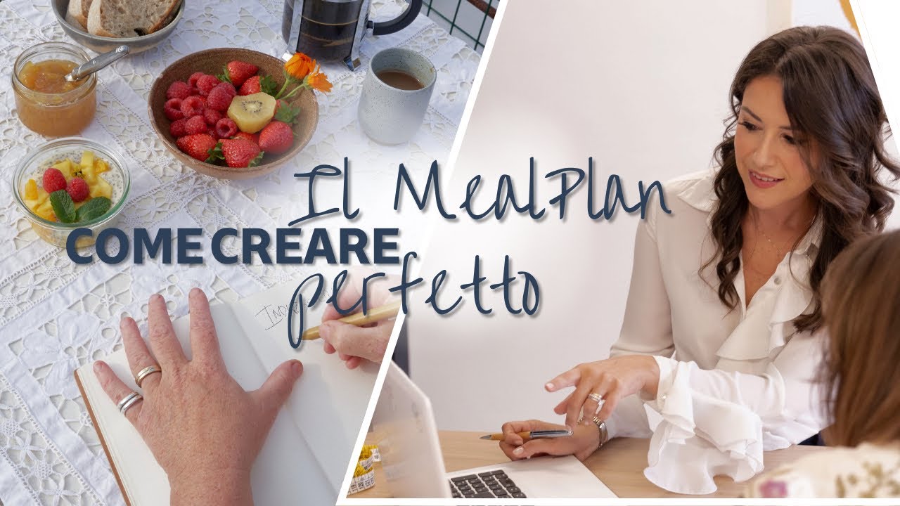 Meal plan: cos’è e come organizzarlo