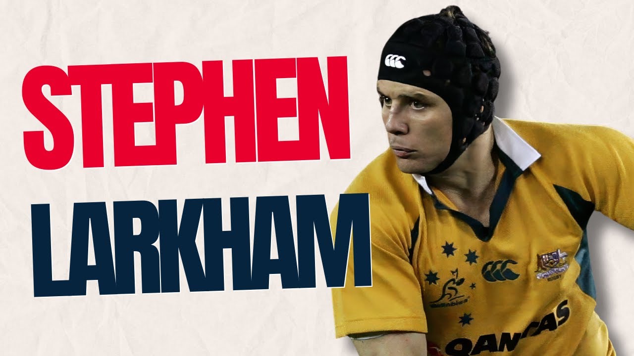 The Genius of Stephen Larkham: Rugby's Greatest Mind