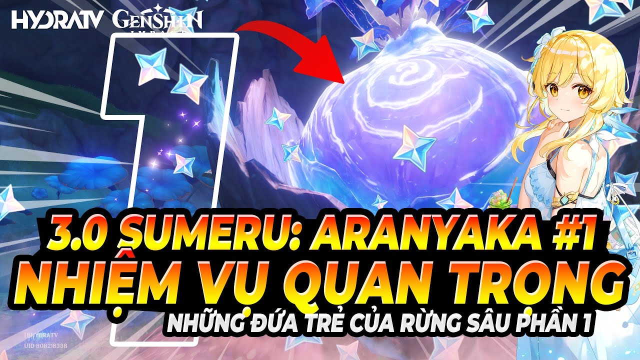 Aranyaka #1: Nhiệm Vụ Quan Trọng Nhất Ở Genshin 3.0! Mở Khoá Cây Mơ Mộng Vanarana | Sumeru 3.0