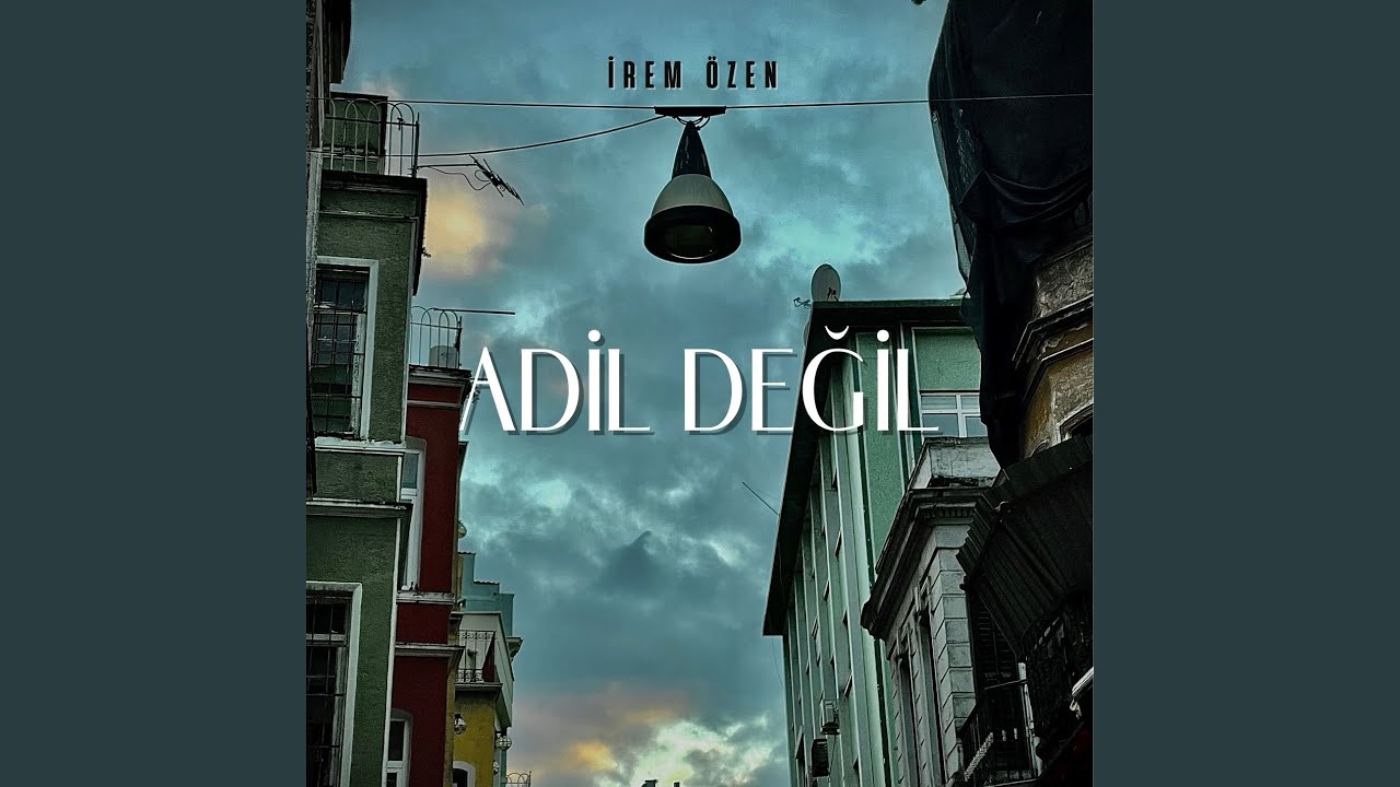 Adil Değil