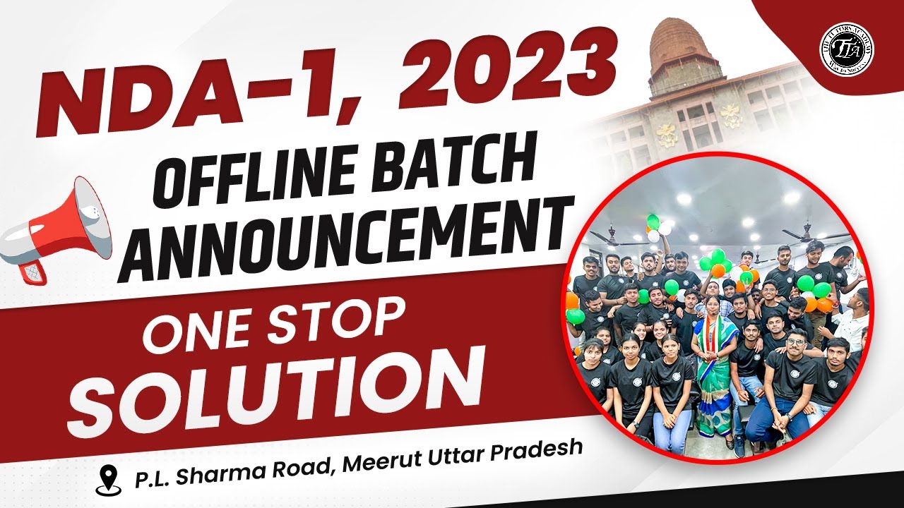 NDA 1 2023 Offline Batch Announcement | NDA Offline Batch in Meerut