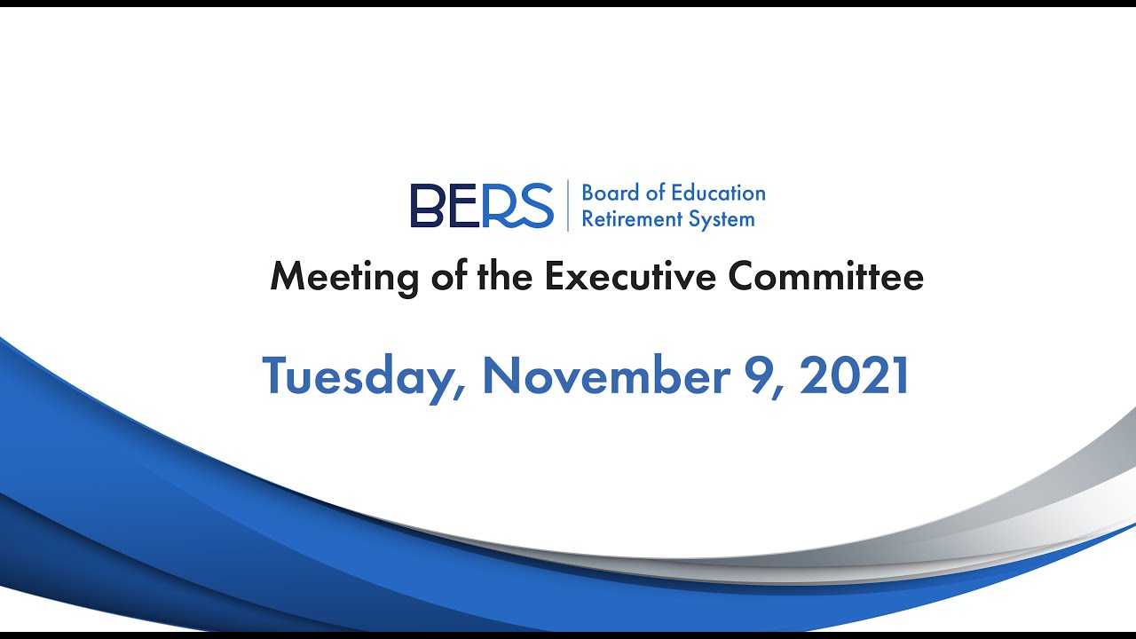 NYCBERS Executive Committee Meeting, November 9, 2021