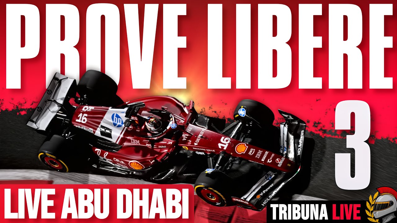 🔴LIVE PROVE LIBERE 3 F1 ABU DHABI🔥TEST DI GIRO SECCO E POI SI DECIDE TUTTO