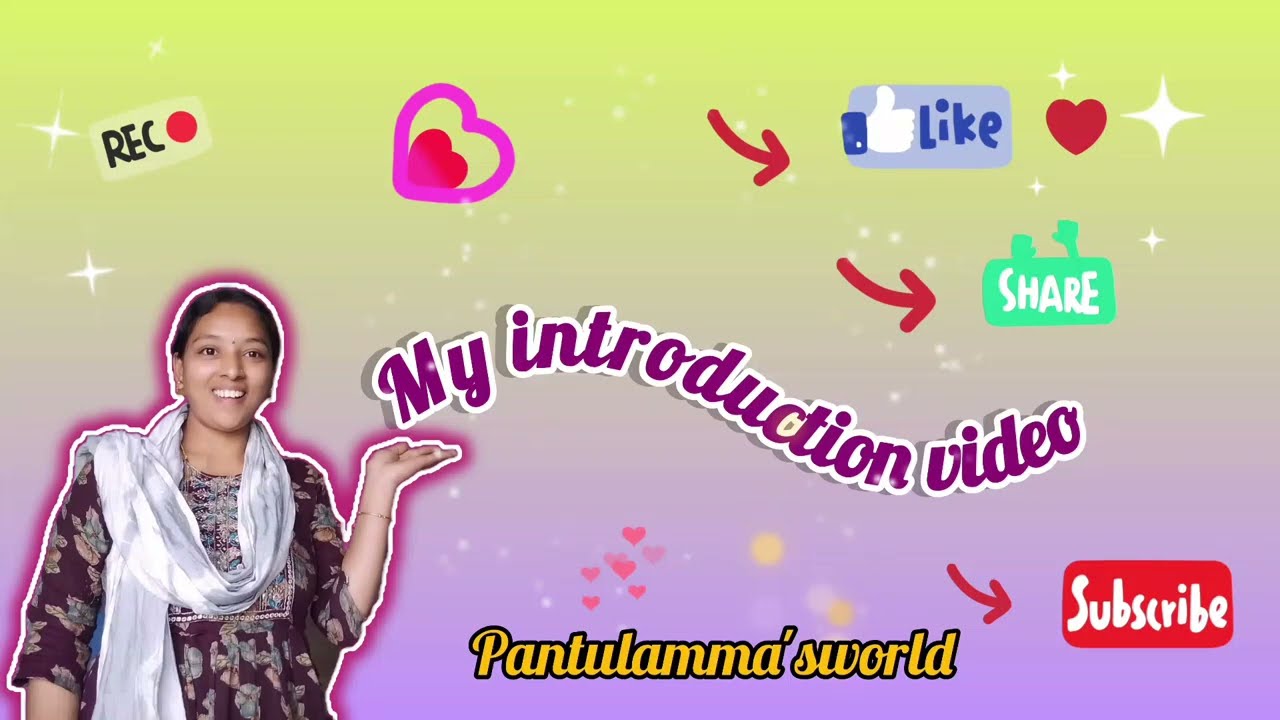 My introduction video and my first video @pantulamma's world 