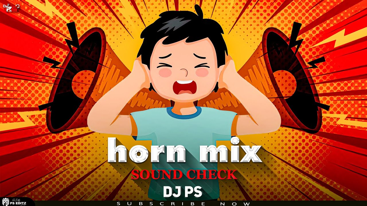 Horn Mix Vs Sound Check Mix | sound check dj competition horn | horn sound dj competition | DJ PS