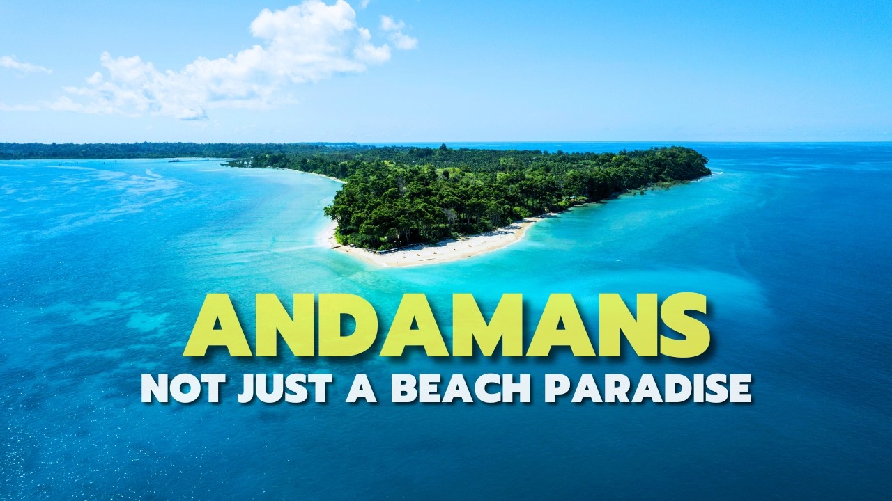 India’s Beautiful Andaman Islands | My Handy Andamans Travel Guide