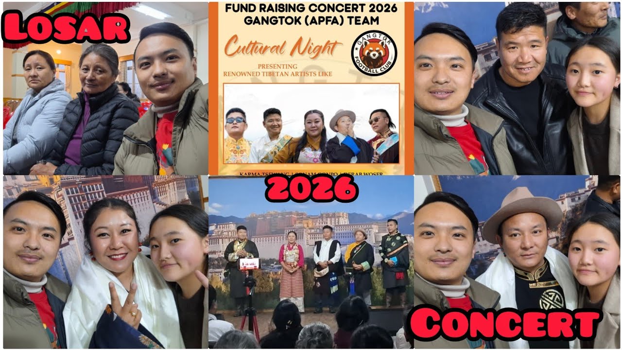 Losar Concert 2026 in Gangtok| Derab Woser| Sonam Gonpo| Thupten Tsering|Karma Tsewang Tenzin Norbu 
