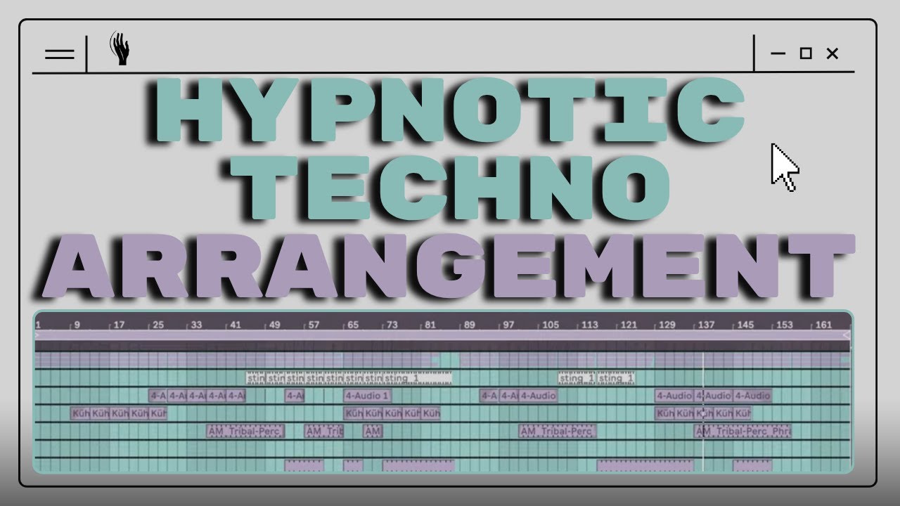 Building Hypnotic Techno in Ableton Live: My Complete Arrangement Process