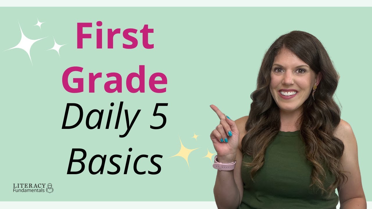 Breaking Down Daily 5 - First Grade