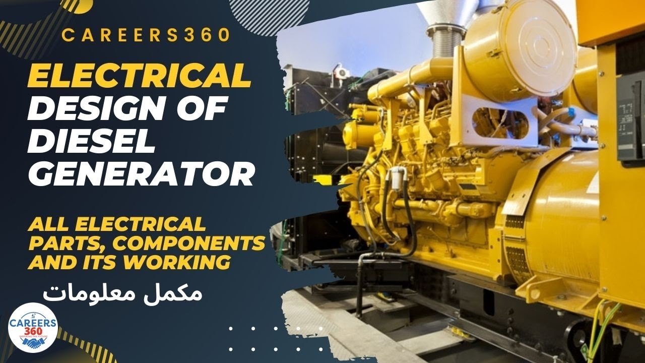 Electrical Design of Diesel Generator , all electrical parts, components and its working with detail