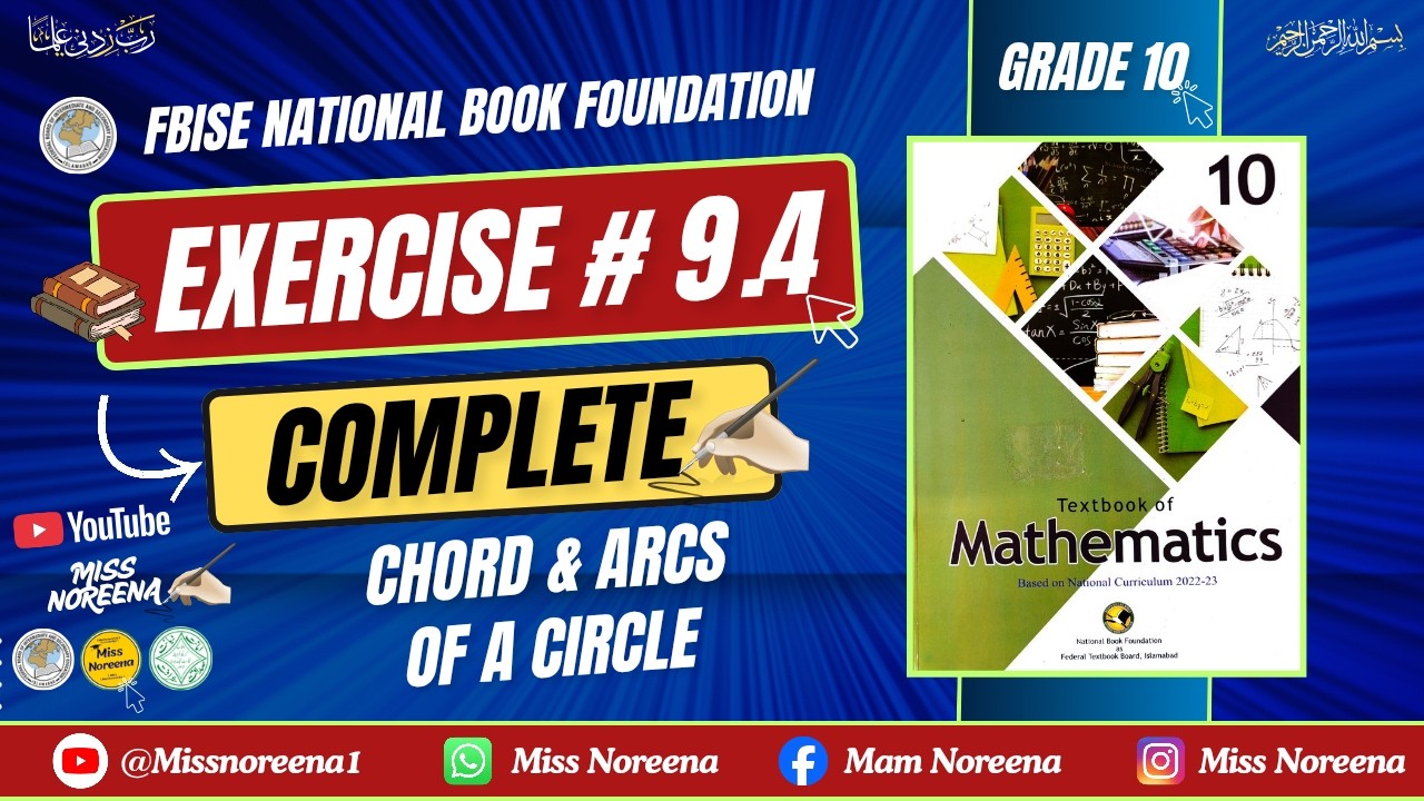 Class 10 Maths Chapter 9 Exercise 9.4 - New book NBF - Chords and arcs of a circle - federal board