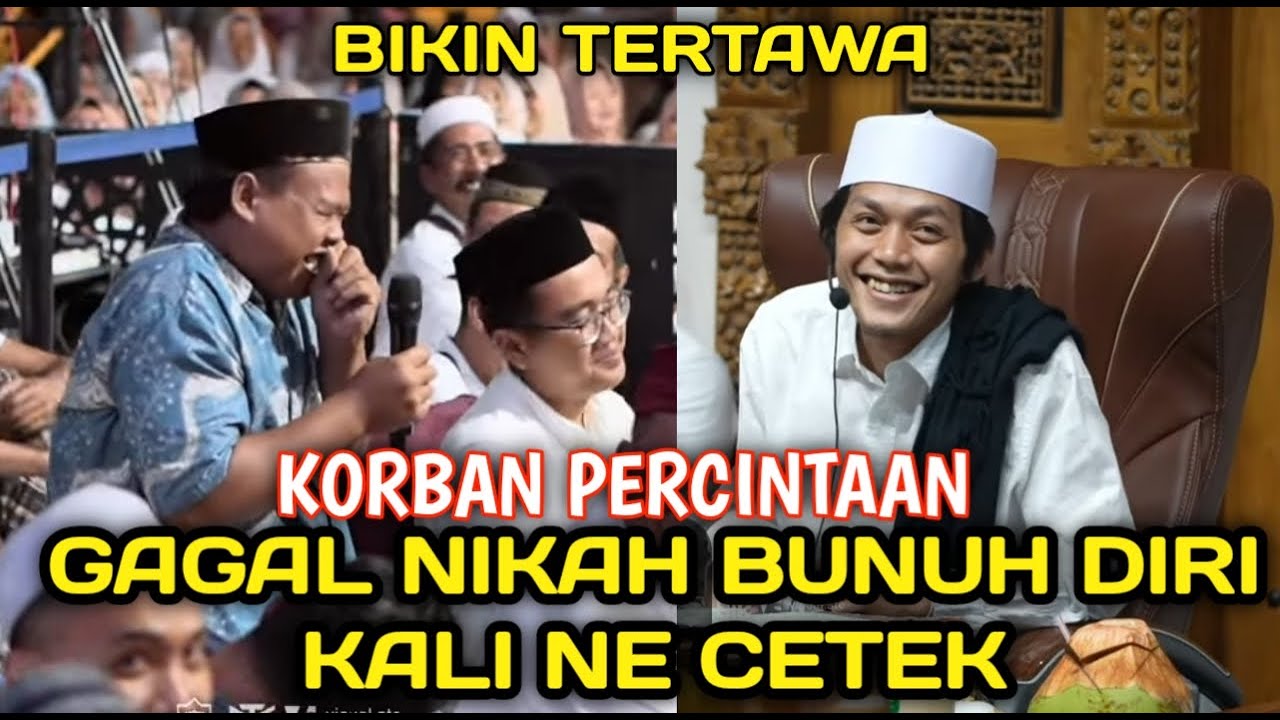GUS IQDAM DAN RIBUAN JAMAAH DI BIKIN FULL KETAWA SAMA JAMAAH GAGAL NIKAH INI