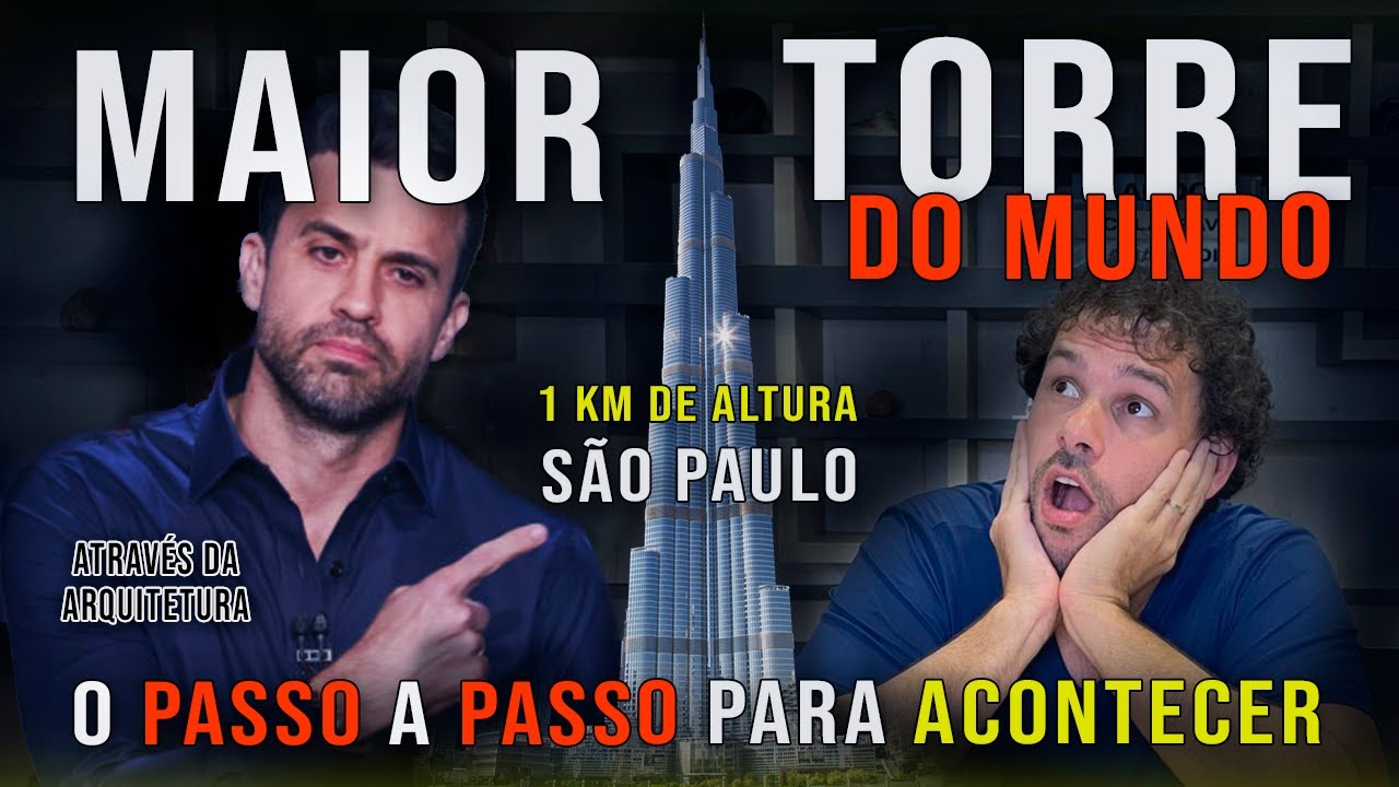 A Torre mais Alta do Mundo? l Como CONSTRUIR a TORRE mais alta do mundo de Pablo Marçal em São Paulo