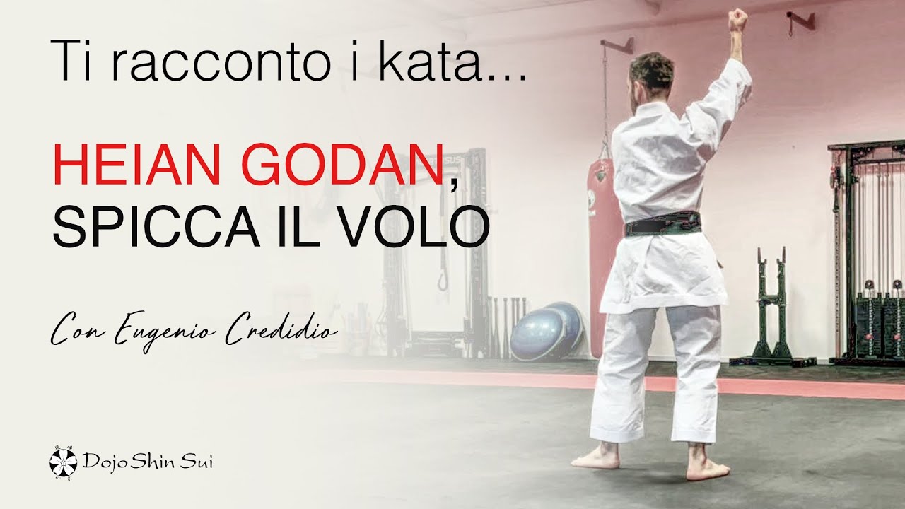 Ti racconto i kata: Heian Godan, spicca il volo - Ep.3
