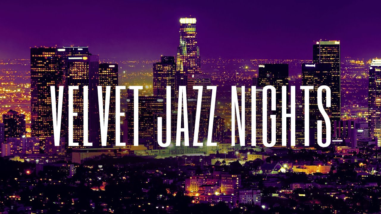 Velvet Jazz Nights | Soulful Grooves for Night Lovers