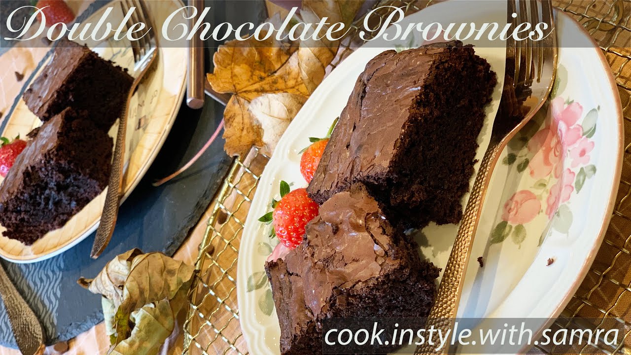Most Delicious Chocolate Brownies - Easy Double Chocolate Brownie Recipe - cook.instyle.with.samra