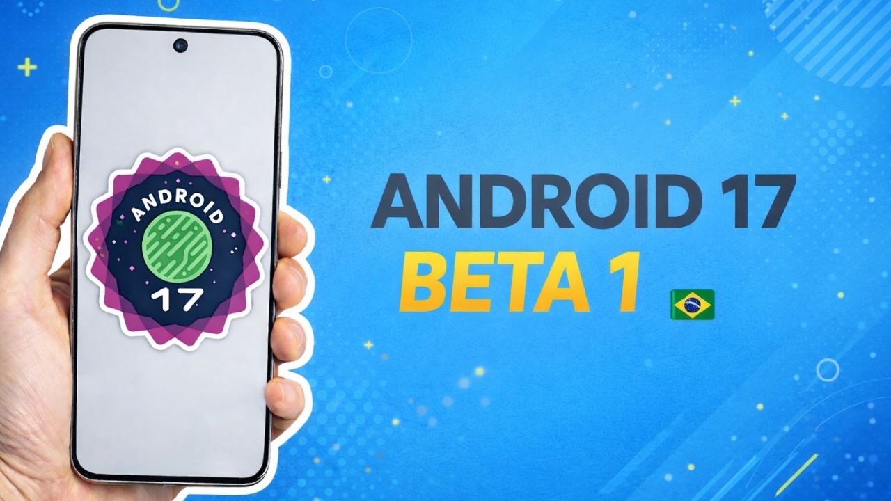 ANDROID 17 BETA 1 CHEGOU! Primeiras Novidades