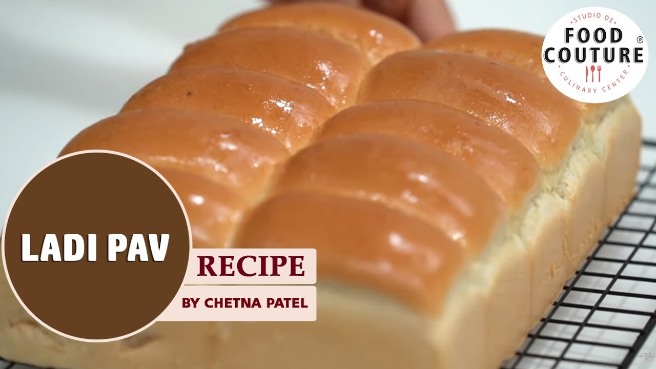 Ladi Pav | How To Make Eggless Ladi Pav At Home | Recipe by Chetna Patel