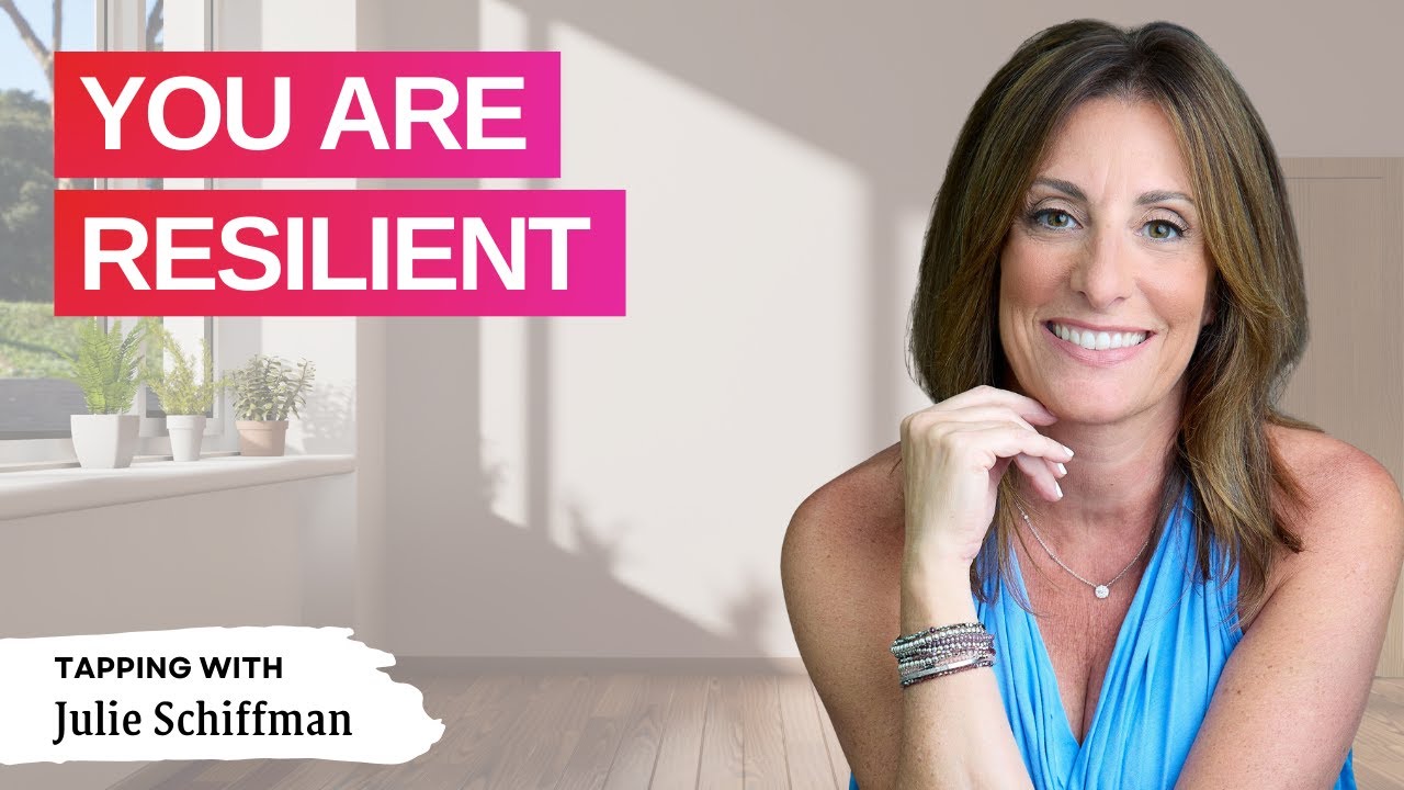 You are RESILIENT:This EFT Tapping Technique will CHANGE YOUR LIFE! | Powerful EFT Tapping Technique