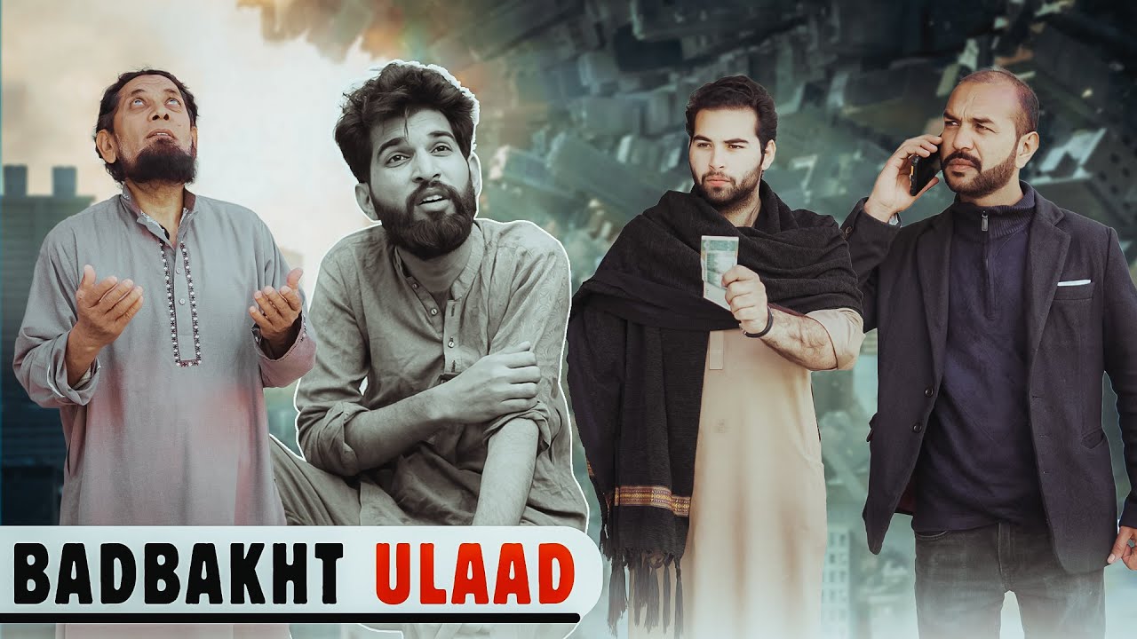 Badbakht BETA | Father vs Son | Bwp Production