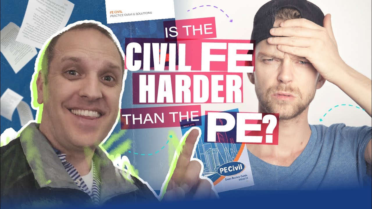 CEA Quick Tip: Is the Civil FE Harder than the PE?