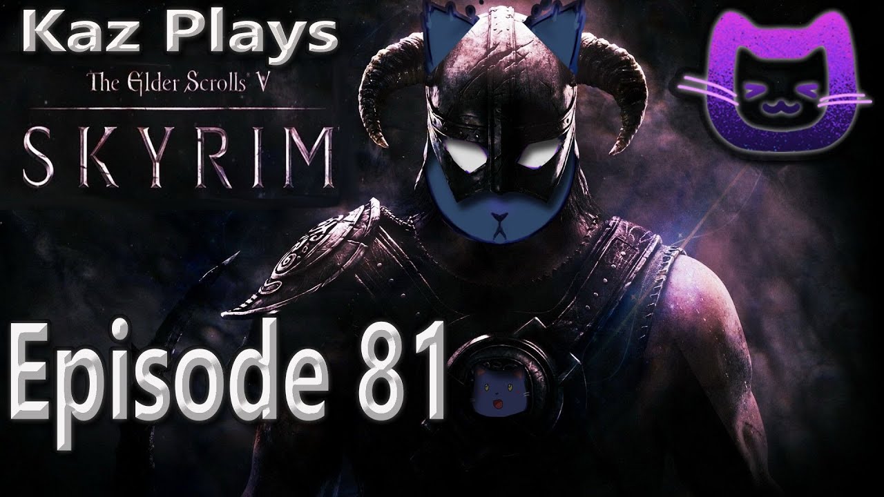 Kaz Plays - Skyrim Episode 81: Rieklings And An Exquisite Sapphire
