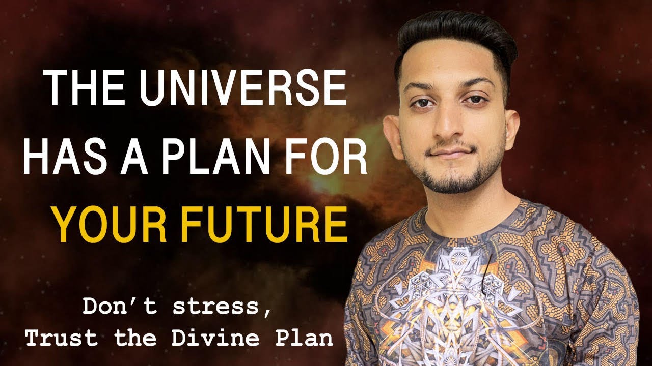 The Universe's Secret Plan For Your Future | The Divine Plan