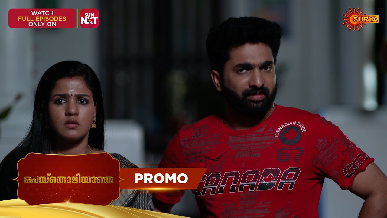 Peythozhiyathe- Promo | 12 Feb 2026 | Malayalam Serial | Surya TV