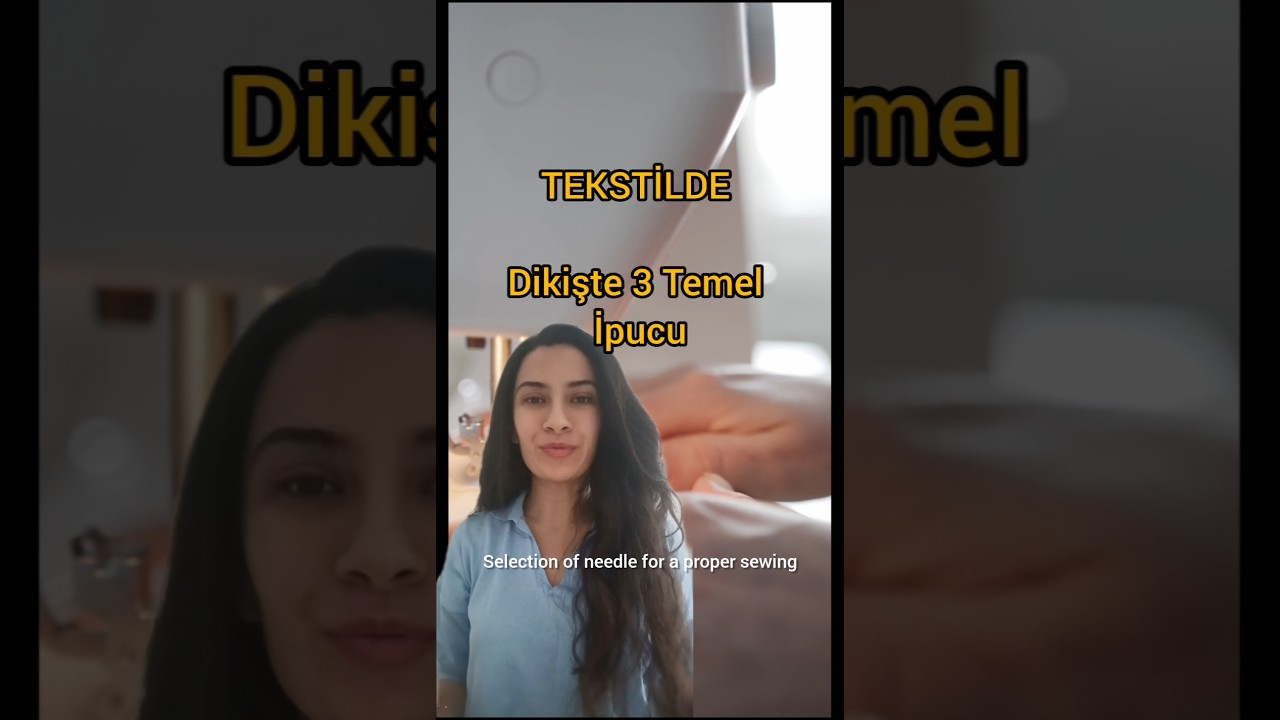 Tekstilde Dikiş İçin 3 Temel İpucu 