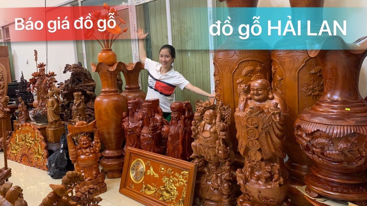 Đồ gỗ Hải Lan báo giá nhiều tượng gỗ mỹ nghệ phong thủy giá rẻ