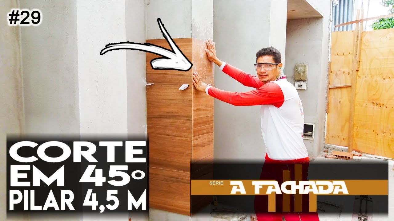 Revestimento em 45º grau no PILAR de 4,5 m! 