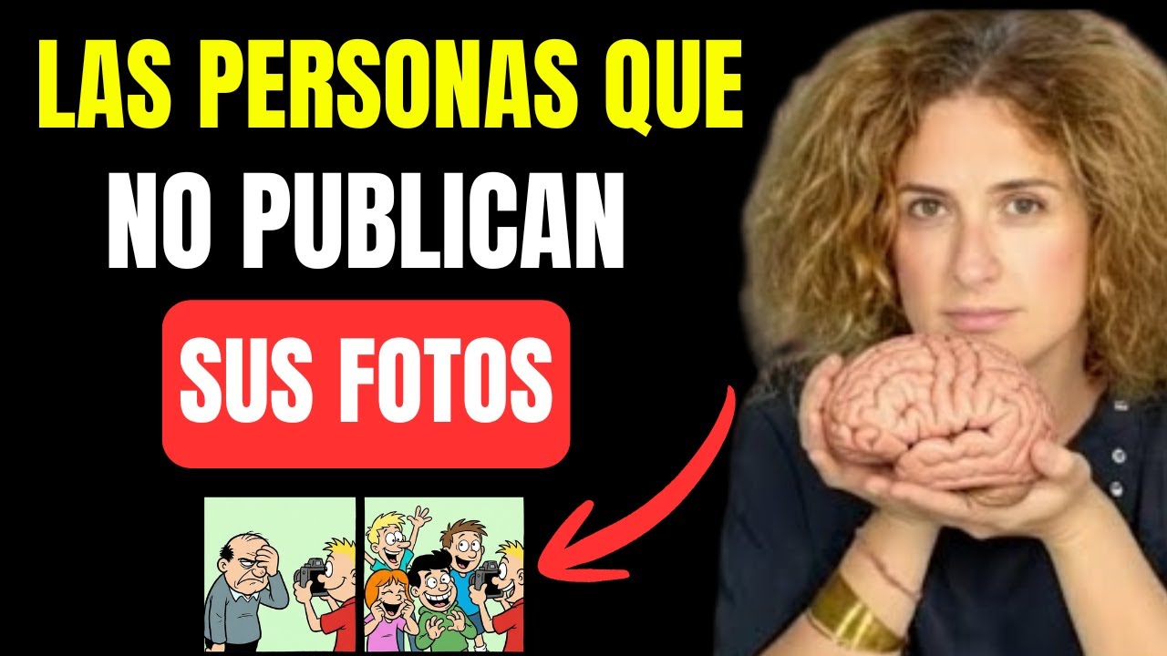Las Personas que NO Suben Fotos a Redes Sociales Son Distintas al Resto | Nazareth Castellanos