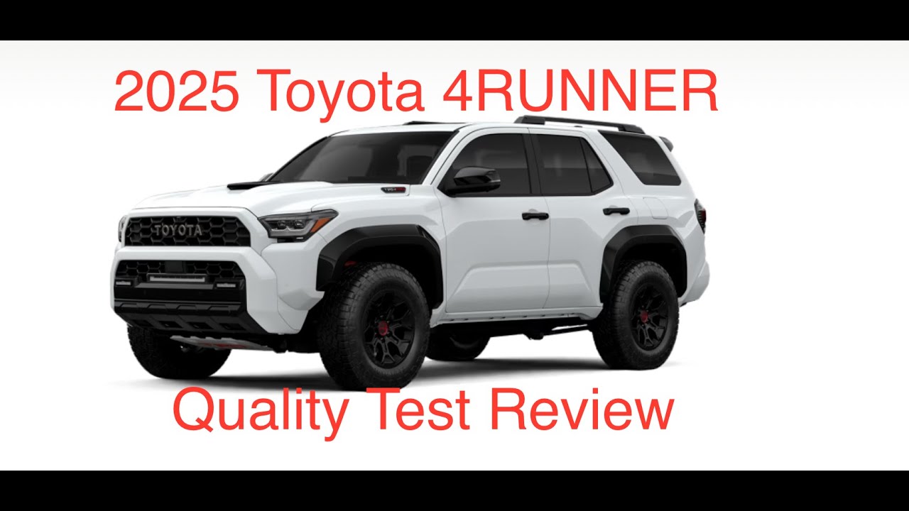 2025 4runner Test - Fail