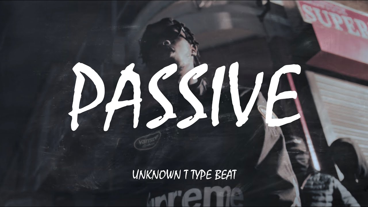 Unknown T Type Beat 