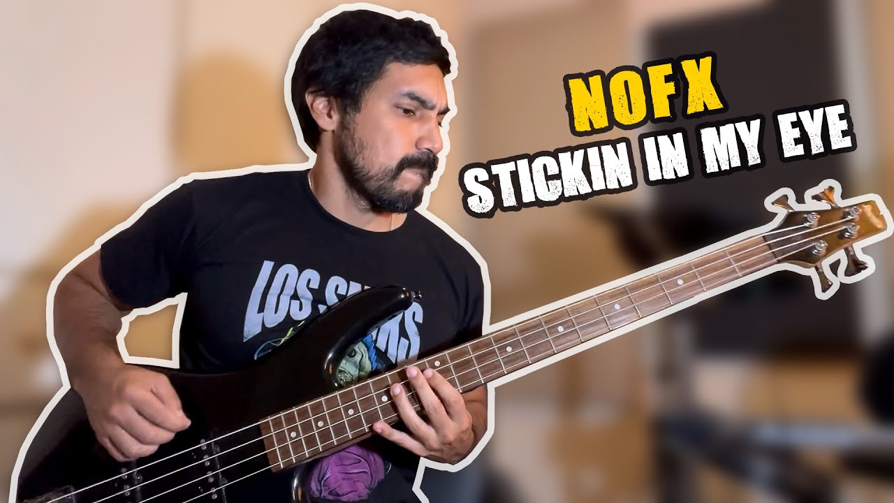 NOFX - Stickin In My Eye (bass cover)