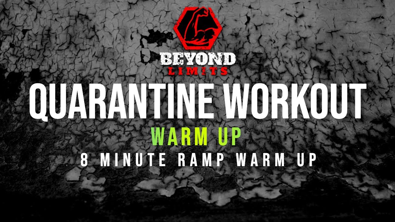 8 Minute RAMP Warm up