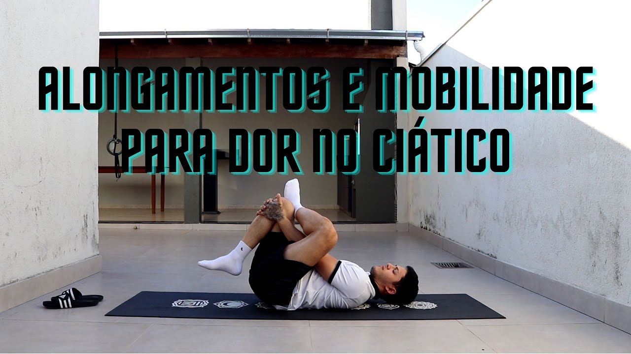 Alongamentos e Mobilidade para DOR NO CIÁTICO | FAÇA JUNTO!