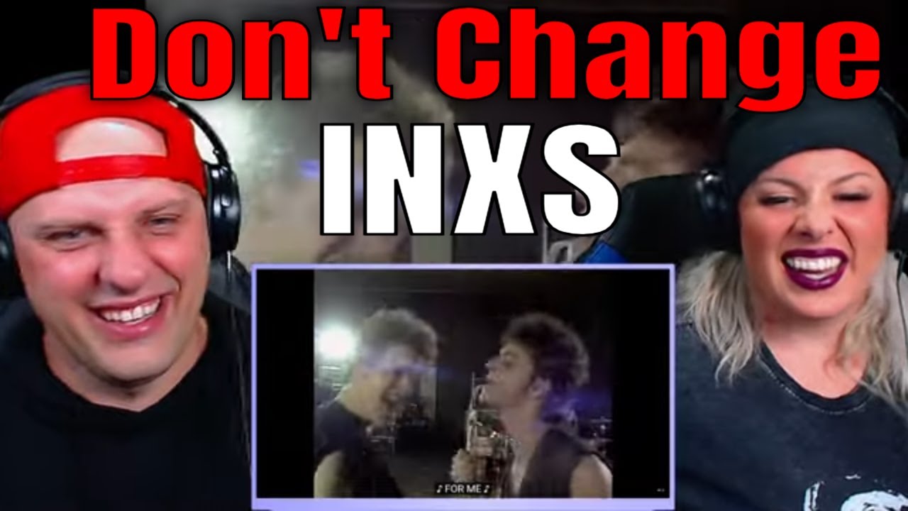 INXS - Don't Change (Official Music Video) Reaction