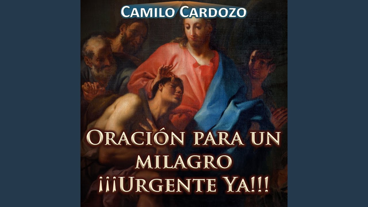 Oración para un Milagro ¡¡¡urgente Ya!!!