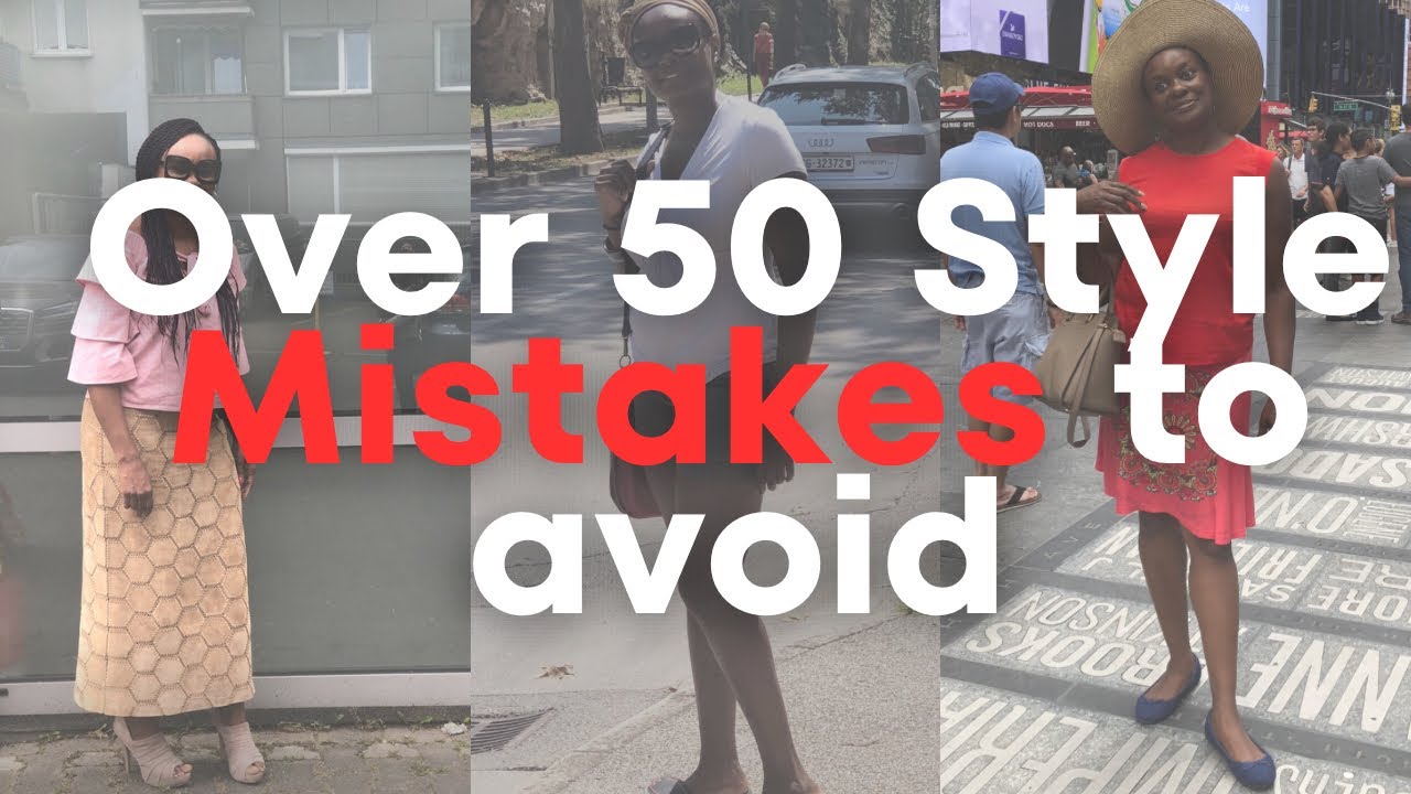Don’t Make These Style Mistakes | Over 50