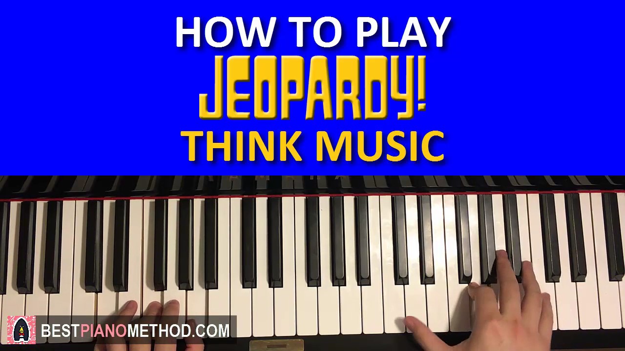 HOW TO PLAY - Jeopardy Theme - Think Music (Piano Tutorial Lesson)