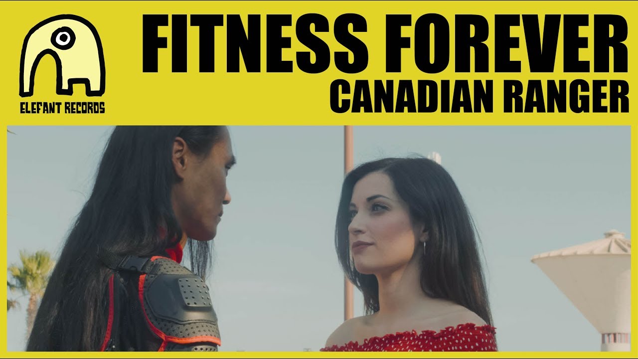 FITNESS FOREVER - Canadian Ranger [Official]