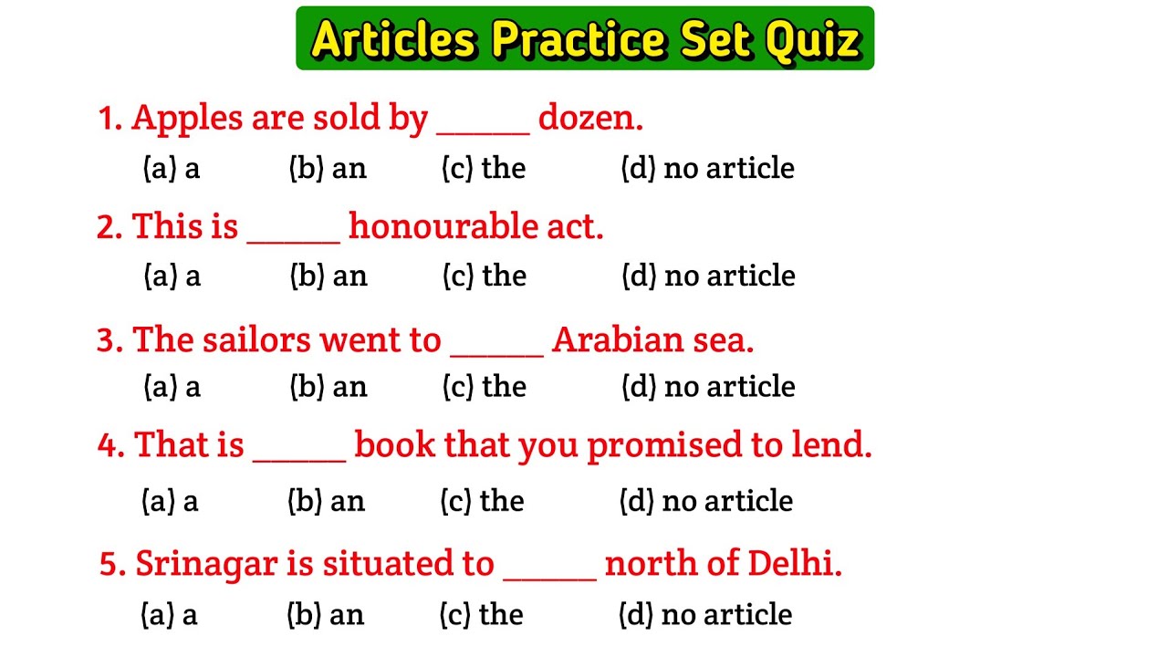 Articles in english grammar questions | Articles questions | a an the articles in english grammar 
