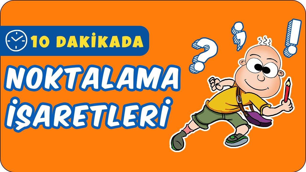 10dk da NOKTALAMA İŞARETLERİ