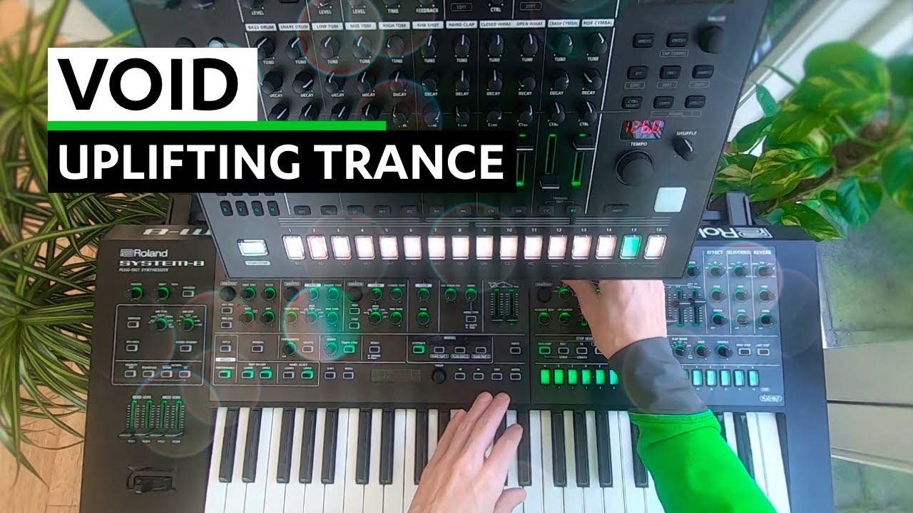 Void - Uplifting Trance (Roland System-8 & TR-8S)